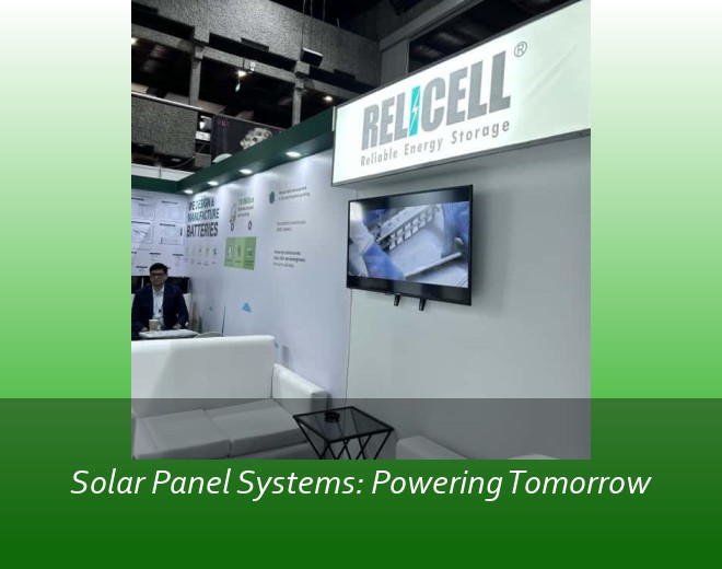Solar Panel Systems: Powering Tomorrow